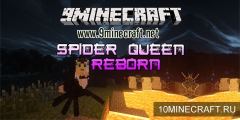Мод Spider Queen Reborn для Minecraft 1.7.2