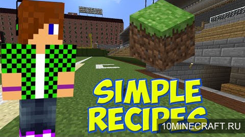 Мод Simple Recipes для Minecraft 1.8