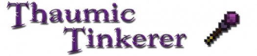 Мод Thaumic Tinkerer для Майнкрафт 1.7.2