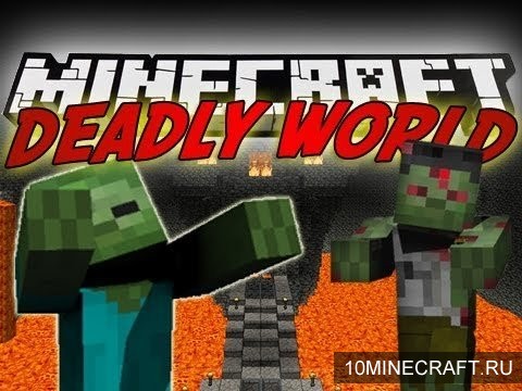 Мод Deadly World для Minecraft 1.6.4