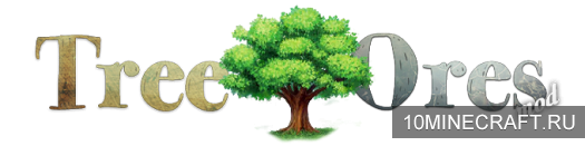 Мод Tree Ores для Майнкрафт 1.7.10