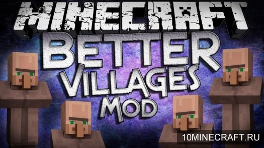 Мод Better Villages для Майнкрафт 1.7.10