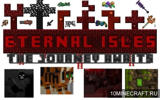 Мод Eternal Isles для Майнкрафт 1.7.10