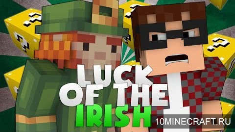 Мод Irish Luck для Майнкрафт 1.7.10