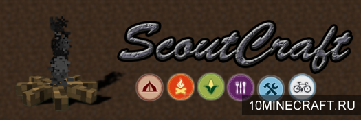 Мод ScoutCraft для Майнкрафт 1.7.10