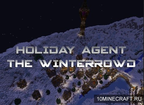 Карта Holiday Agent: The Winterrowd для Майнкрафт 