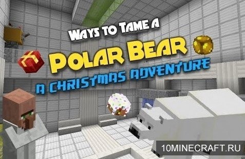Карта Ways to Tame a Polar Bear для Майнкрафт 