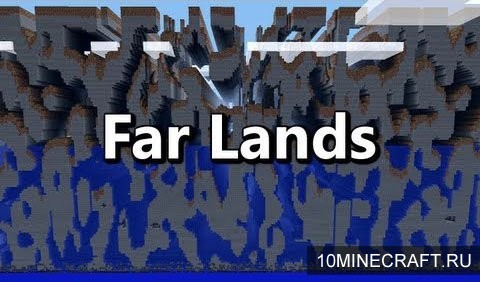 Мод FarLands для Майнкрафт 1.7.10