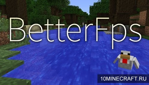 Мод BetterFps для Майнкрафт 1.10.2