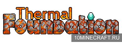 Мод Thermal Foundation для Minecraft 1.10.2