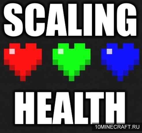 Мод Scaling Health для Майнкрафт 1.12