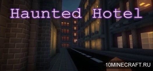 Карта Haunted Hotel для Майнкрафт 