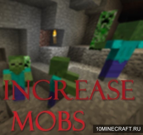 Мод IncreaseMobs для Майнкрафт 1.12
