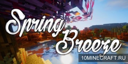 Текстуры Spring Breeze для Майнкрафт 1.12.2 [32x]