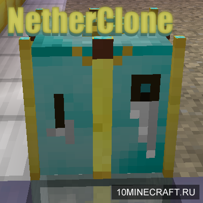 NetherClone