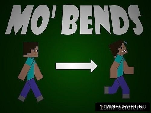 Mo’ Bends