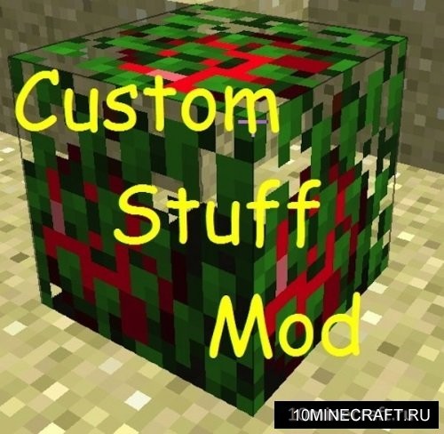 Custom Stuff 3