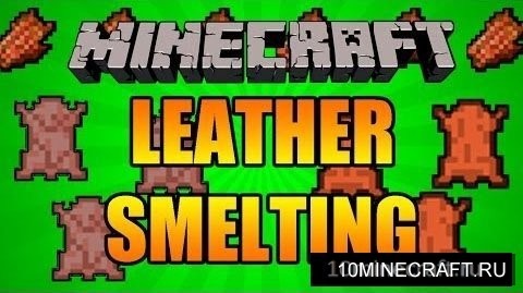 Yet Another Leather Smelting