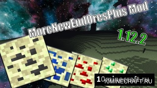 More New End Ores Plus