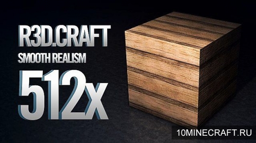 Текстуры R3D Craft Smooth Realism для Minecraft 1.7.2 [512x]