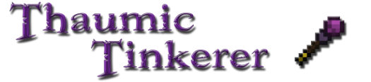 Мод Thaumic Tinkerer для Майнкрафт 1.7.10