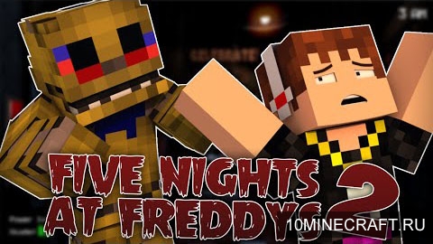 Мод Five Nights at Freddys 2 для Майнкрафт 1.7.10