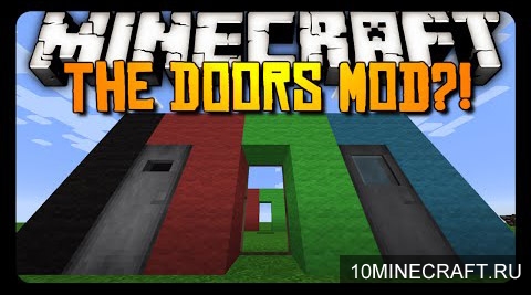 Мод The Doors для Minecraft 1.7.10