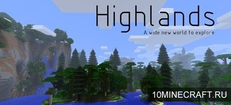 Мод Highlands для Майнкрафт 1.7.2