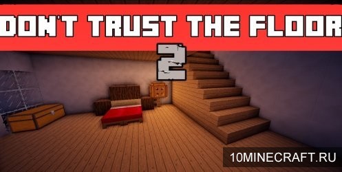 Карта Don't Trust The Floor 2 для Майнкрафт 