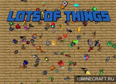 Мод Lots of Things для Майнкрафт 1.8