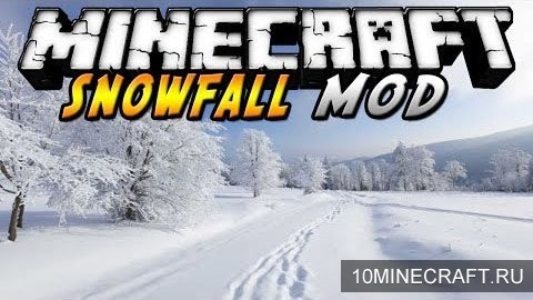 Мод Snowfall для Minecraft 1.6.2