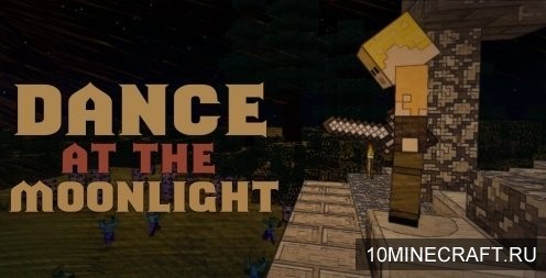 Карта Dance in the Moonlight для Майнкрафт 