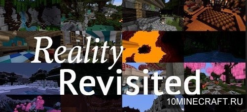 Текстуры Reality Revisited для Майнкрафт 1.11 [32x]
