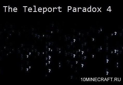 Карта The Teleport Paradox 4 для Майнкрафт 
