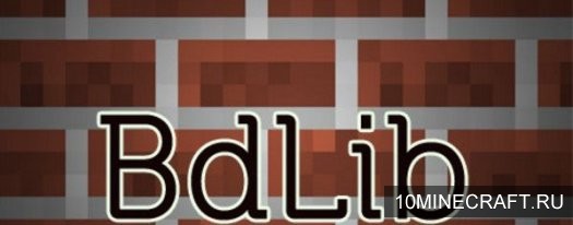 Мод BdLib для Майнкрафт 1.11