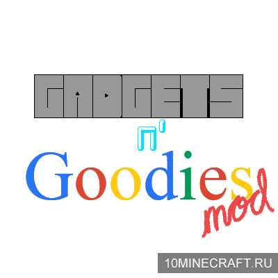 Мод Gadgets n’ Goodies для Майнкрафт 1.10.2