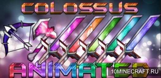 Текстуры Colossus Animated для Майнкрафт 1.11.2 [32x]