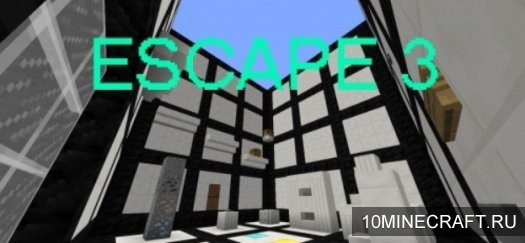 Карта Escape 3 для Майнкрафт 