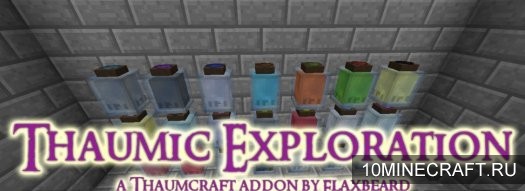 Мод Thaumic Exploration для Minecraft 1.7.10