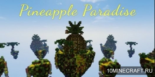 Карта Pineapple Paradise для Майнкрафт 