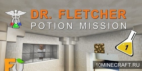 Карта Dr. Fletcher: Potion Mission для Майнкрафт 