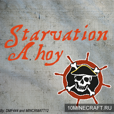 Мод Starvation Ahoy для Майнкрафт 1.10.2