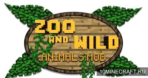 Мод Zoo & Wild Animals для Майнкрафт 1.8