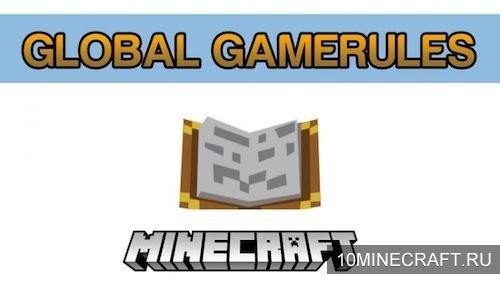 Мод Global GameRules для Майнкрафт 1.12.2