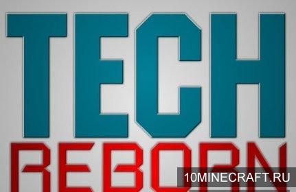 Мод Tech Reborn для Майнкрафт 1.11.2