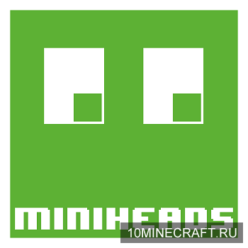 MiniHeads