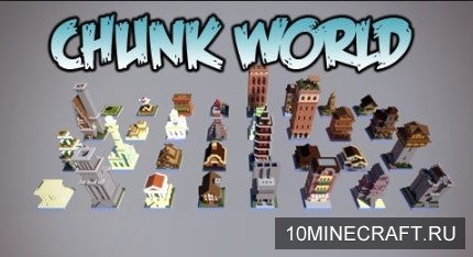Chunk World