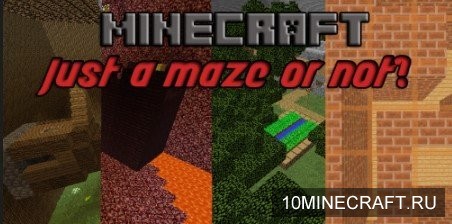 Just A Maze Or Not?