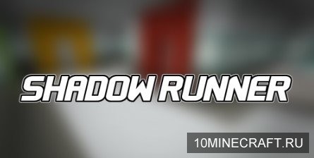 Shadow Runner