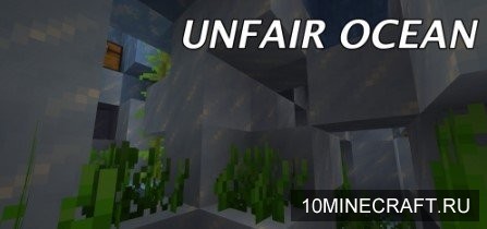 Unfair Ocean